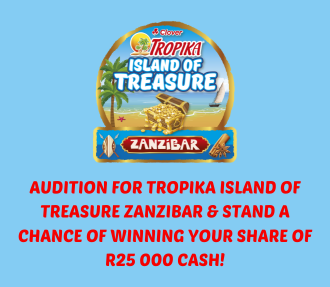 TROPIKA: AUDITION TO BE ON TROPIKA ISLAND OF TREASURE ZANZIBAR terms and conditions
