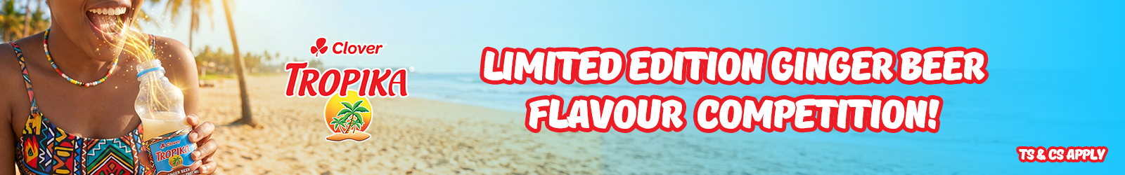TROPIKA LIMITED EDITION GINGER BEER SOCIAL MEDIA COMPETITION | Clover Corporate